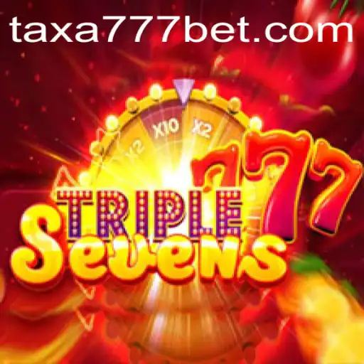 Discover the Exciting World of 777TripleSeven: A Game Changer with TAXA777.COM